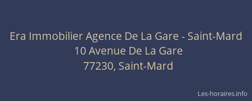 Era Immobilier Agence De La Gare - Saint-Mard