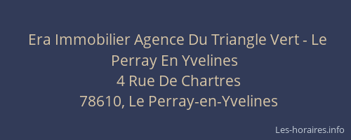 Era Immobilier Agence Du Triangle Vert - Le Perray En Yvelines