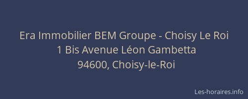 Era Immobilier BEM Groupe - Choisy Le Roi