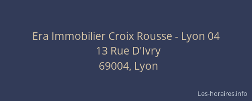 Era Immobilier Croix Rousse - Lyon 04