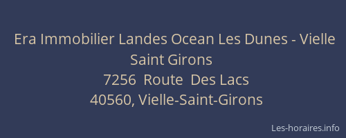 Era Immobilier Landes Ocean Les Dunes - Vielle Saint Girons