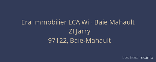 Era Immobilier LCA Wi - Baie Mahault