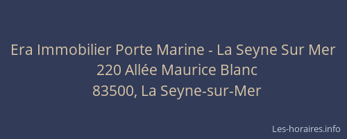 Era Immobilier Porte Marine - La Seyne Sur Mer
