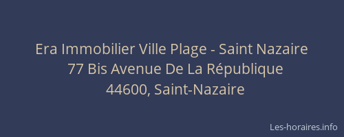 Era Immobilier Ville Plage - Saint Nazaire