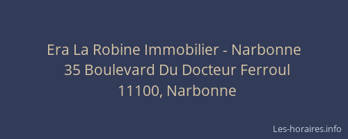 Era La Robine Immobilier - Narbonne