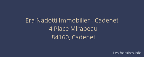 Era Nadotti Immobilier - Cadenet