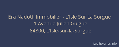 Era Nadotti Immobilier - L'Isle Sur La Sorgue