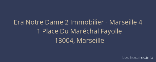 Era Notre Dame 2 Immobilier - Marseille 4