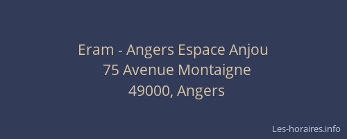 Eram - Angers Espace Anjou