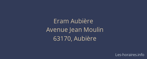 Eram Aubière