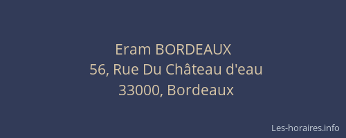 Eram BORDEAUX