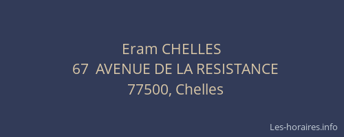 Eram CHELLES