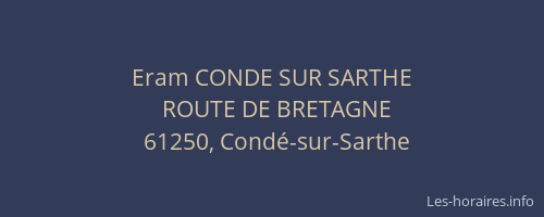 Eram CONDE SUR SARTHE