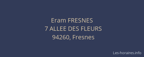 Eram FRESNES