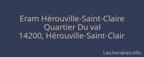 Eram Hérouville-Saint-Claire