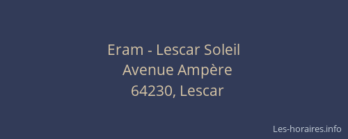Eram - Lescar Soleil