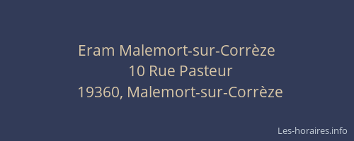 Eram Malemort-sur-Corrèze