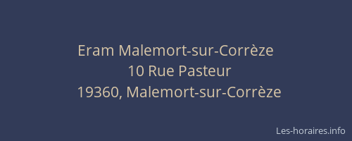 Eram Malemort-sur-Corr&egrave;ze