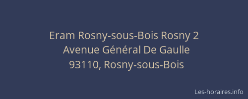 Eram Rosny-sous-Bois Rosny 2