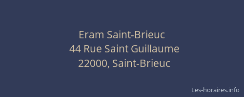 Eram Saint-Brieuc