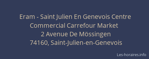 Eram - Saint Julien En Genevois Centre Commercial Carrefour Market