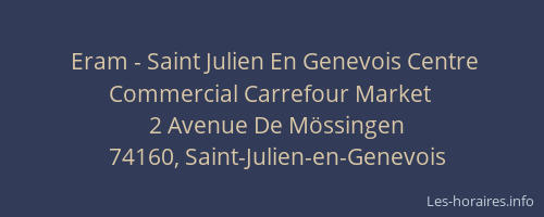 Eram - Saint Julien En Genevois Centre Commercial Carrefour Market
