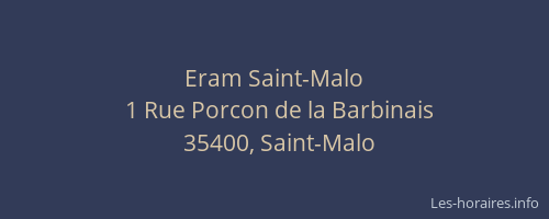 Eram Saint-Malo