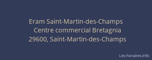 Eram Saint-Martin-des-Champs