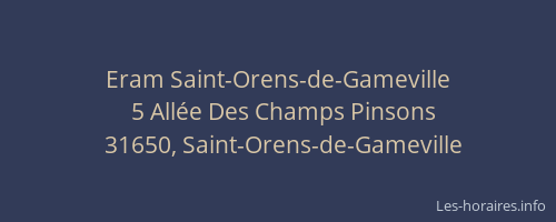 Eram Saint-Orens-de-Gameville