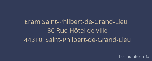 Eram Saint-Philbert-de-Grand-Lieu