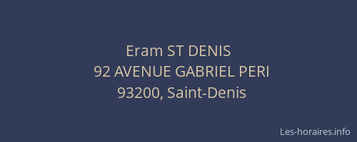 Eram ST DENIS