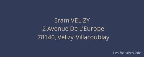 Eram VELIZY