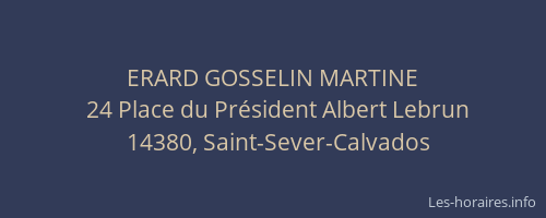 ERARD GOSSELIN MARTINE