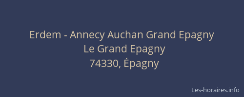 Erdem - Annecy Auchan Grand Epagny