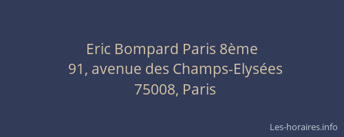 Eric Bompard Paris 8ème