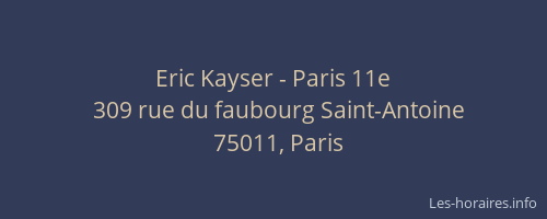 Eric Kayser - Paris 11e