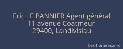 Eric LE BANNIER Agent général