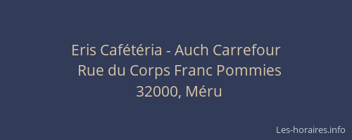 Eris Caf&eacute;t&eacute;ria - Auch Carrefour
