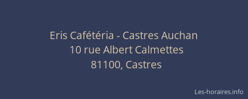 Eris Caf&eacute;t&eacute;ria - Castres Auchan