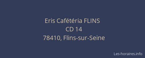 Eris Cafétéria FLINS