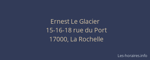 Ernest Le Glacier