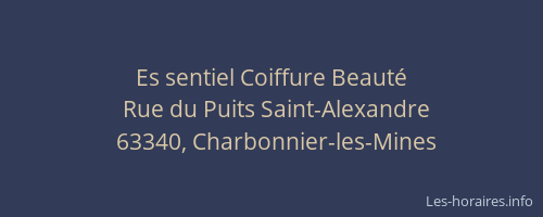 Es sentiel Coiffure Beaut&eacute;