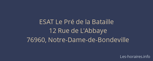 ESAT Le Pré de la Bataille