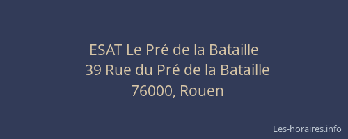ESAT Le Pré de la Bataille