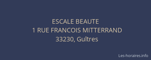 ESCALE BEAUTE