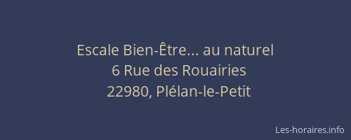 Escale Bien-&Ecirc;tre... au naturel