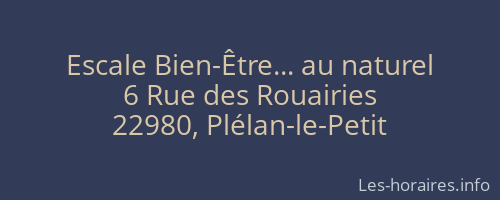 Escale Bien-Être... au naturel