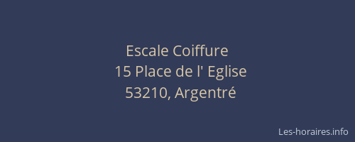 Escale Coiffure