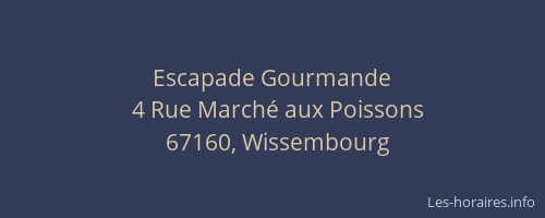 Escapade Gourmande