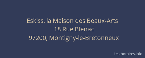 Eskiss, la Maison des Beaux-Arts